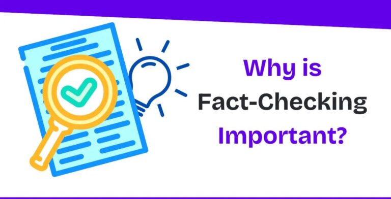 The Importance of Fact-Checking in Today’s Information Age